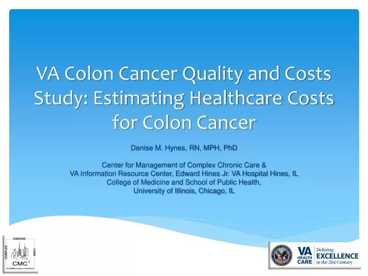 va colon cancer quality and costs study estimating healthcare costs for colon cancer
