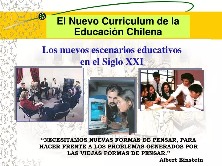 el nuevo curriculum de la educaci n chilena