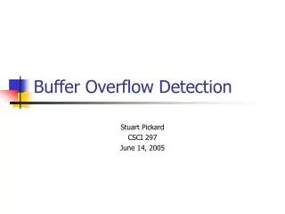 Buffer Overflow Detection
