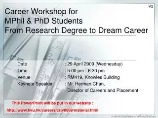 Career Workshop for MPhil &amp; PhD Students From Research Degree to Dream Career