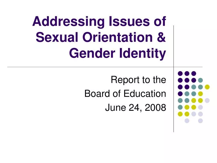 addressing issues of sexual orientation gender identity