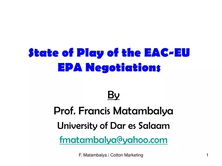 state of play of the eac eu epa negotiations