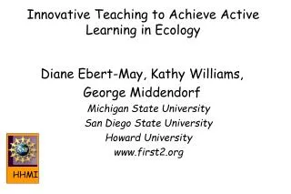 Innovative Teaching to Achieve Active Learning in Ecology