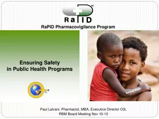 Ensuring Safety in Public Health Programs