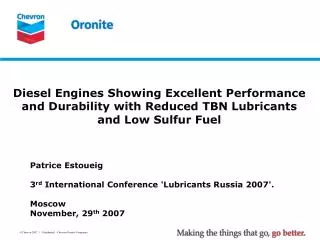 Diesel Engines Showing Excellent Performance and Durability with Reduced TBN Lubricants and Low Sulfur Fuel