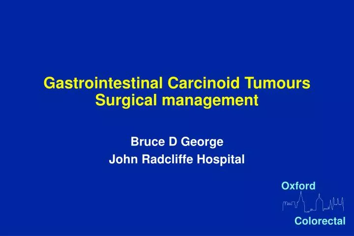 gastrointestinal carcinoid tumours surgical management
