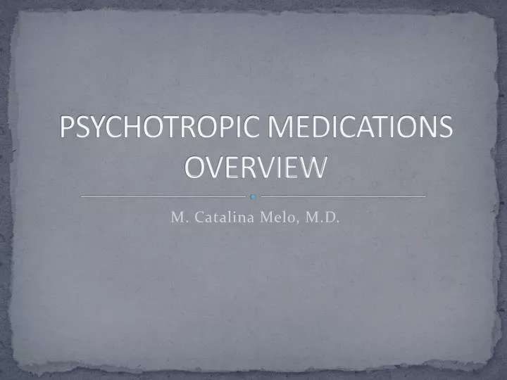 psychotropic medications overview