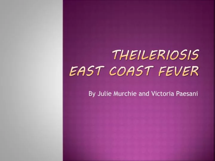 theileriosis east coast fever