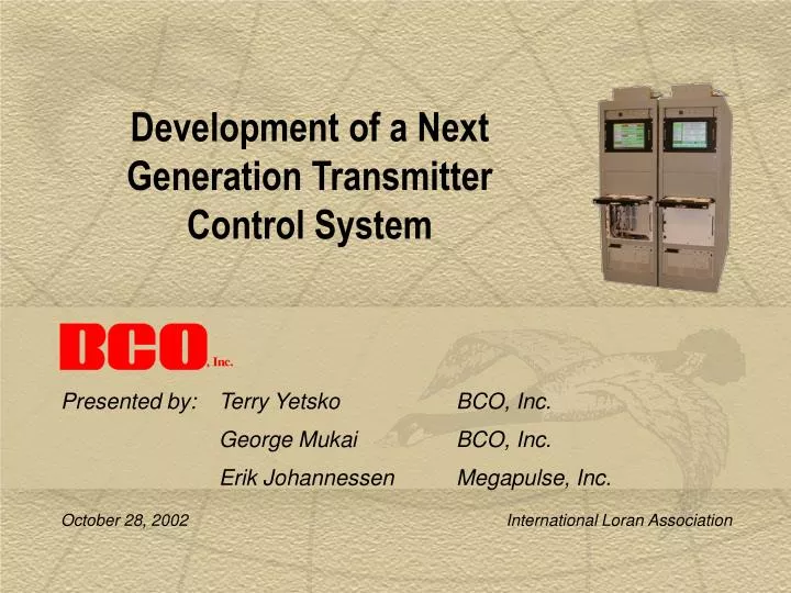 development of a next generation transmitter control system