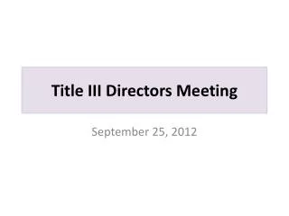 Title III Directors Meeting