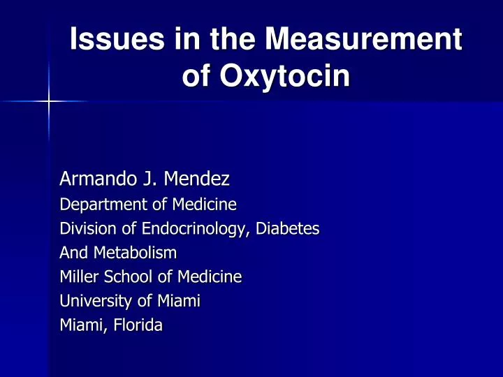 issues in the measurement of oxytocin