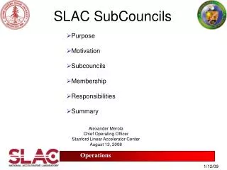SLAC SubCouncils