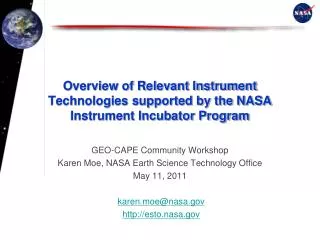 overview of relevant instrument technologies supported by the nasa instrument incubator program