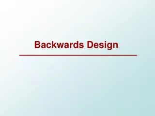 Backwards Design