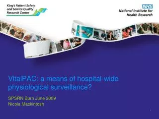 VitalPAC: a means of hospital-wide physiological surveillance?