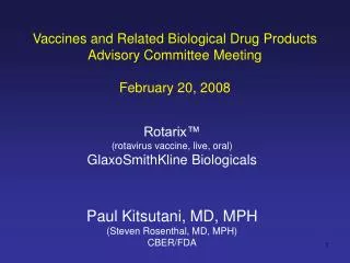 Vaccines and Related Biological Drug Products Advisory Committee Meeting February 20, 2008