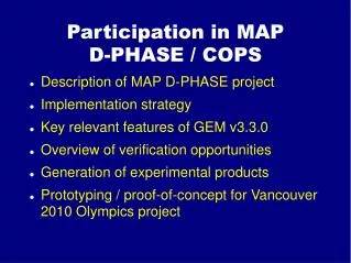 Participation in MAP D-PHASE / COPS