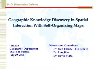 Geographic Knowledge Discovery in Spatial Interaction With Self-Organizing Maps