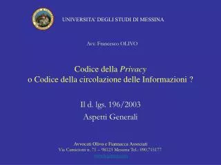 Codice della Privacy o Codice della circolazione delle Informazioni ?