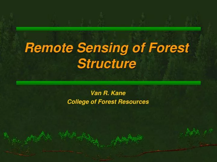 remote sensing of forest structure