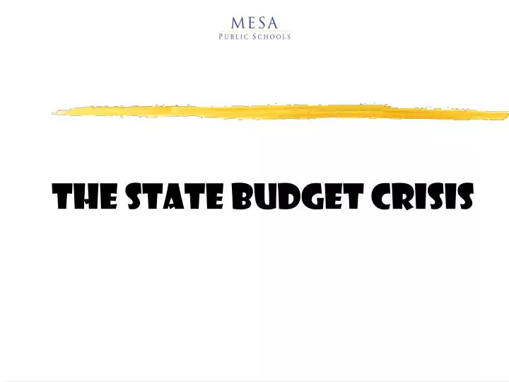 the state budget crisis