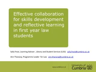 Effective collaboration for skills development and reflective learning in first year law students