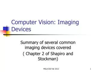 Computer Vision: Imaging Devices