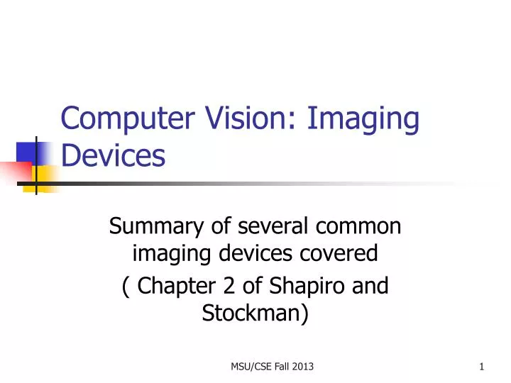 computer vision imaging devices