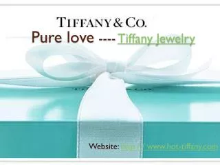 Pure love ---- Tiffany Jewelry