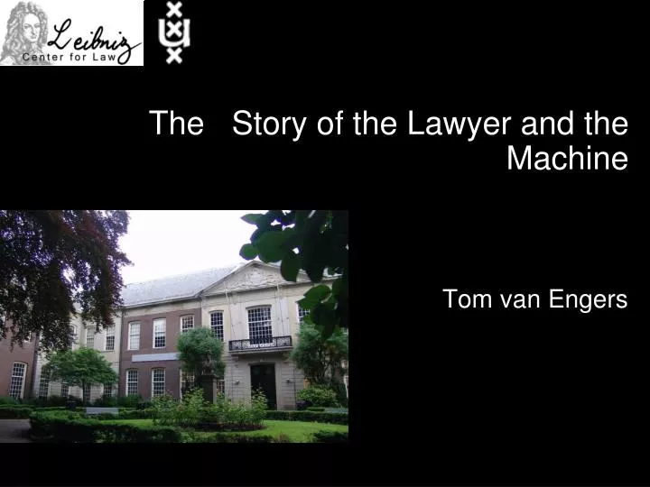 the story of the lawyer and the machine
