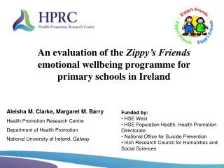 Funded by: HSE West HSE Population Health, Health Promotion Directorate National Office for Suicide Prevention