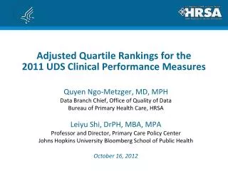 Adjusted Quartile Rankings for the 2011 UDS Clinical Performance Measures