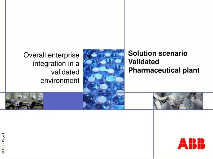 solution scenario validated pharmaceutical plant