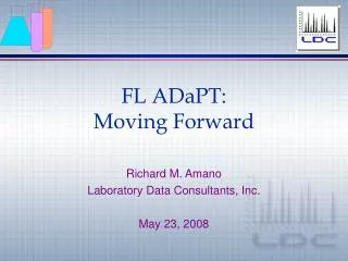 FL ADaPT: Moving Forward