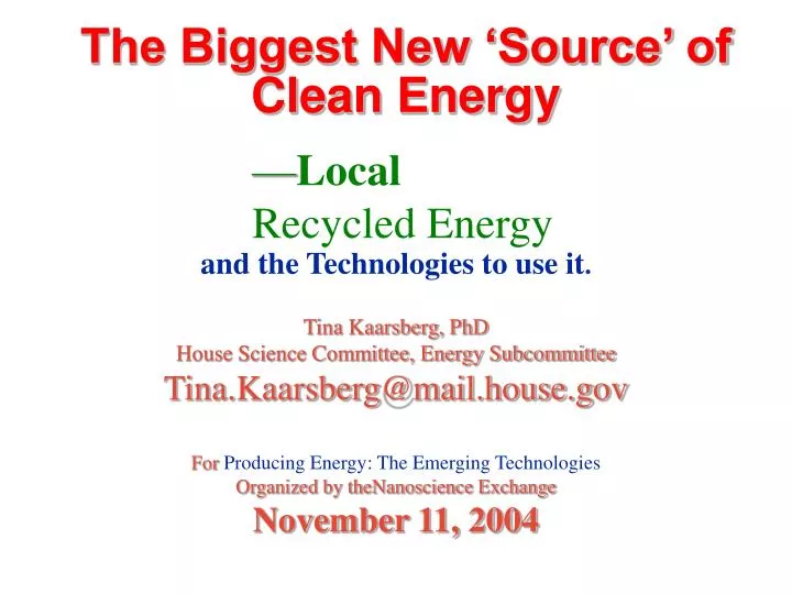 the biggest new source of clean energy
