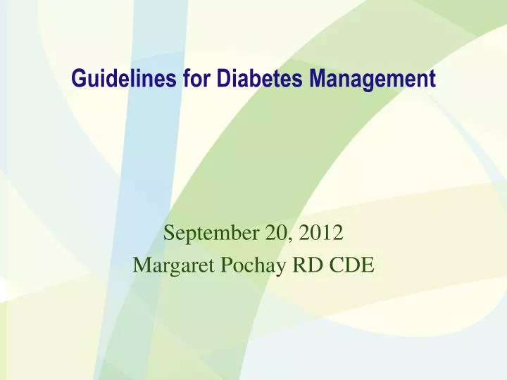 guidelines for diabetes management