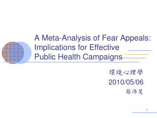 a meta analysis of fear appeals implications for effective public health campaigns