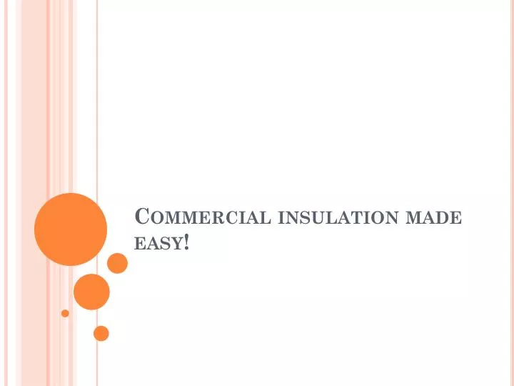 commercial insulation made easy