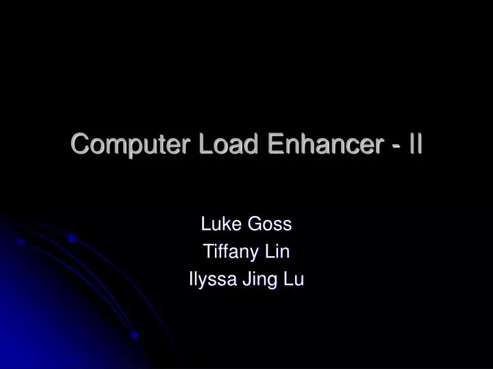 computer load enhancer ii