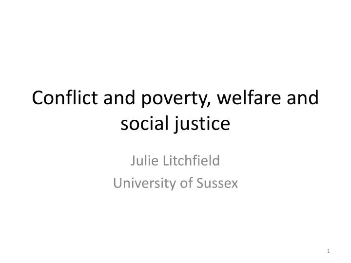 conflict and poverty welfare and social justice