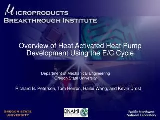 Overview of Heat Activated Heat Pump Development Using the E/C Cycle