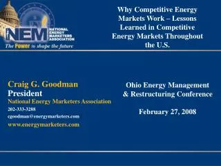 Why Competitive Energy Markets Work – Lessons Learned in Competitive Energy Markets Throughout the U.S.