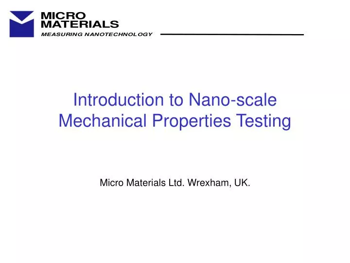 introduction to nano scale mechanical properties testing