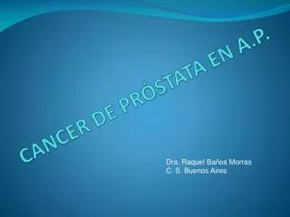 cancer de pr stata en a p