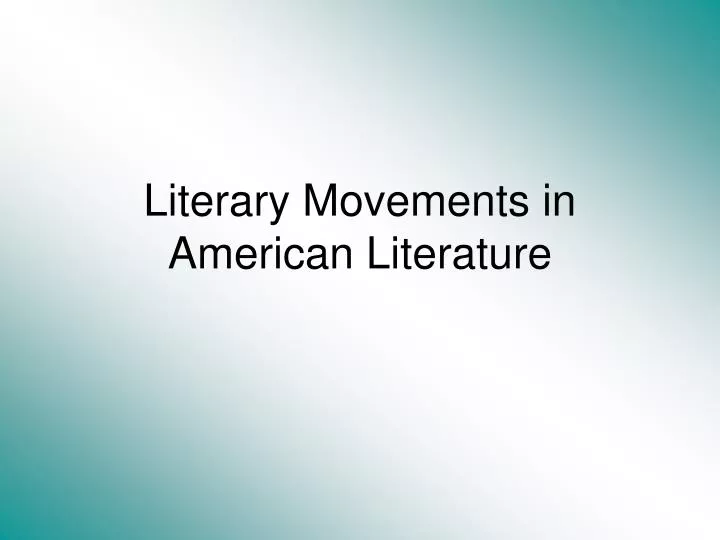literary movements in american literature