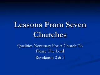 Lessons From Seven Churches