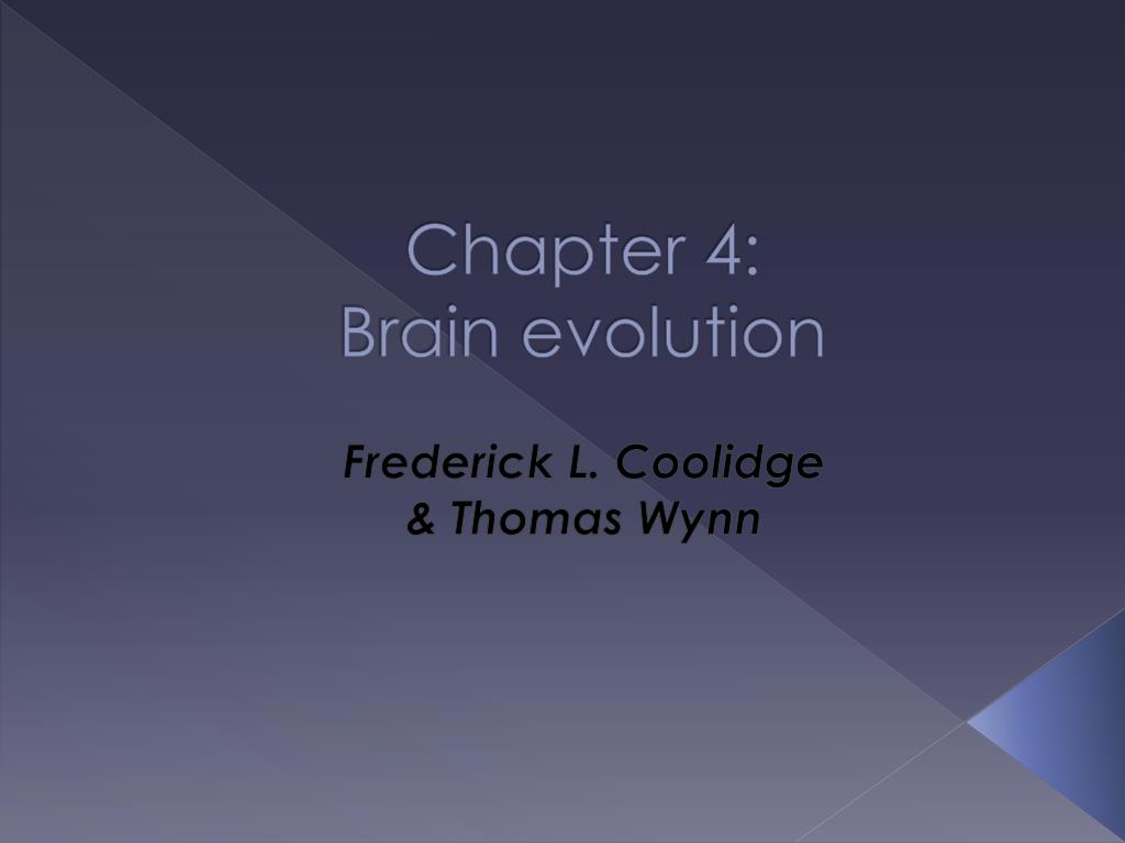 PPT - Chapter 4: Brain evolution PowerPoint Presentation, free download ...