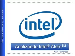 analizando intel atom tm