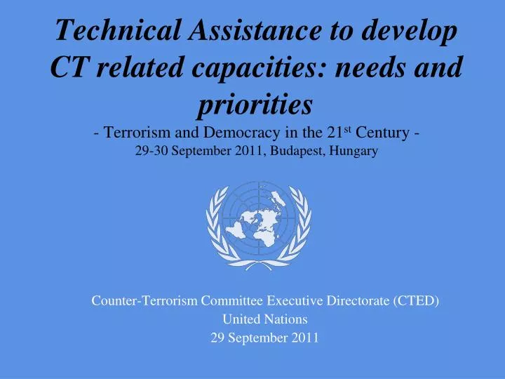 counter terrorism committee executive directorate cted united nations 29 september 2011