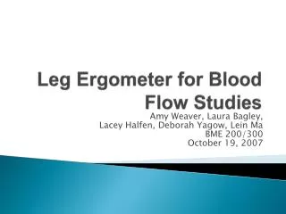 Leg Ergometer for Blood Flow Studies